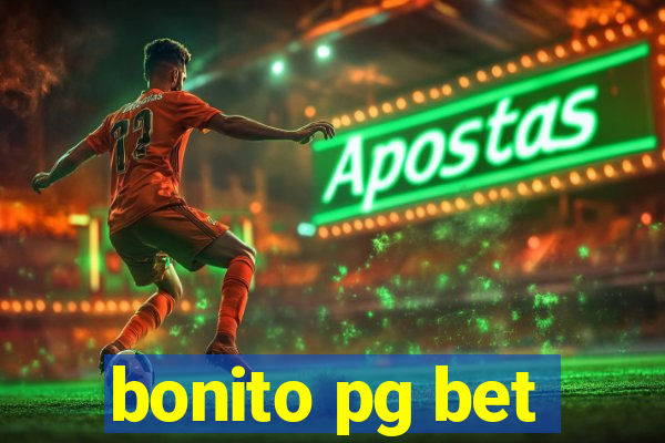 bonito pg bet